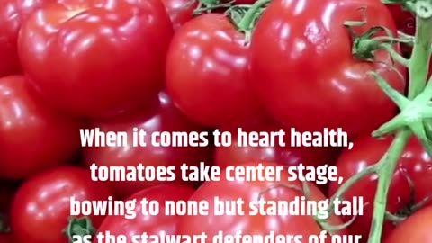 TOMATOES FOR YOUR HEART #viral, #trending #motivation #healthfood