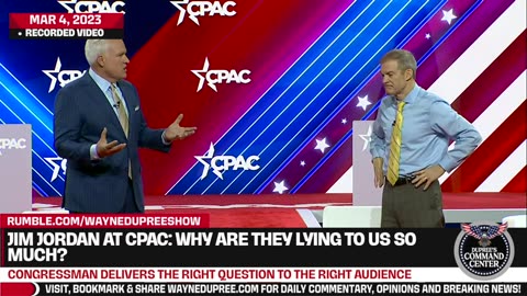 Rep. Jim Jordan Poses Question To CPAC Attendees: Why are they lying to us so much?