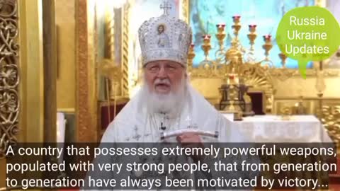 Patriarch Kirill of Moscow says the desire to destroy Russia, on behalf of 'some mindless