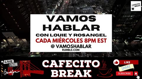 Vamos Hablar Cada Miercoles con Rosangel y Louie @cafecitobreak @louiecafe