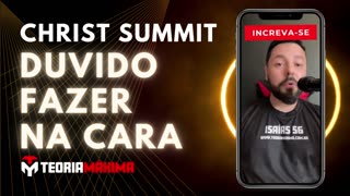 CHRIST SUMMIT - DUVIDO FAZER NA CARA