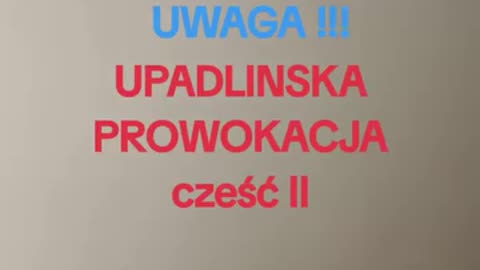 UWAGA!! upadlinska prowokacja ukrainców do Wojny na Polske