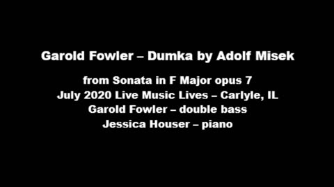 Garold Fowler – Dumka by Adolf Misek