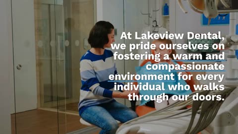 Elevate your smile with Lakeview Dental