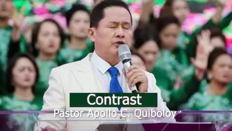 Contrast | Pastor Apollo C. Quiboloy
