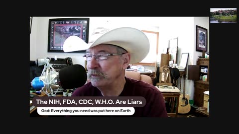 The NIH, FDA, CDC, W.H.O. Are Liars