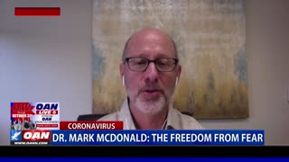 Dr. Mark McDonald: The Freedom From Fear