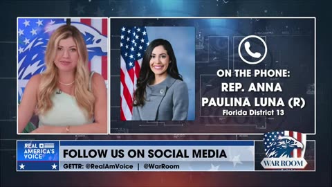Rep. Anna Paulina Luna on War Room: What Is Being Done On The Vote Against FISA