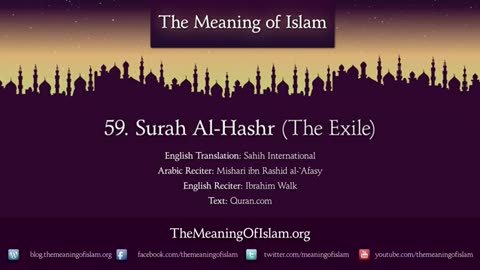 Quran: 59. Surat Al-Hashr (Exile, Banishment): Arabic to English Translation HD