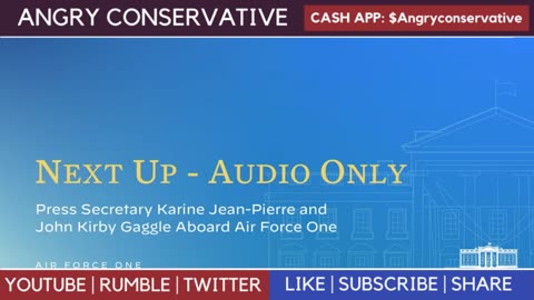 Press Secretary Karine Jean-Pierre and John Kirby Gaggle Aboard Air Force One 12-8-2023