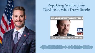 Steube Joins Drew Steele Radio to Discuss the Southern Border
