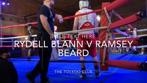 Rydell Blann vs. Ramsey Beard