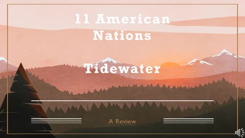 11 American Nations Review: Episode 3 (Tidewater)