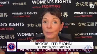 Reggie Littlejohn Tells Us Who is Covering-Up China's Concentration Camps