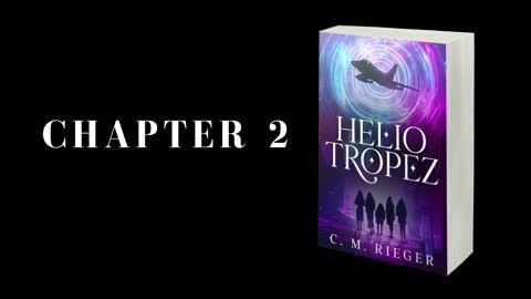 Chapter 2 - Helio Tropez
