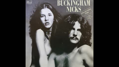 Buckingham Nicks (1973) [Complete LP]