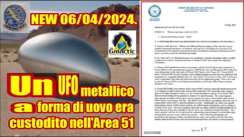 NEW 06/04/2024. Un UFO metallico a forma di uovo era custodito nell'Area 51