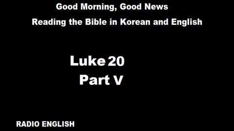 Radio English | Luke 20 | Part V