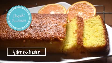 Orange cake --Fresh Orange cake -- Zesty orange cake