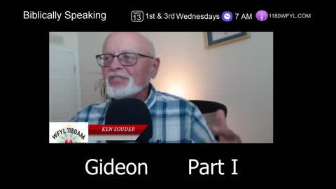 Gideon Part I | Biblically Speaking