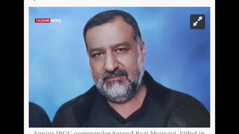 ISRAEL KILL IRGC COMMANDER SEYED RAZI MOUSAVI IN SYRIA AIRSTRIKE