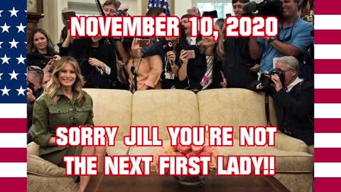 "FIRST LADY MELANIA TRUMP NO TO JILL BIDEN - Not Invited to the White House - Count Every Vote