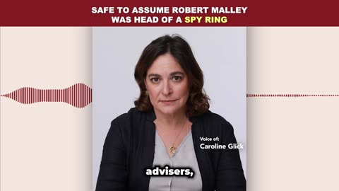 Sandy Rios & Caroline Glick: Robert Malley, Head of a Spy Ring?