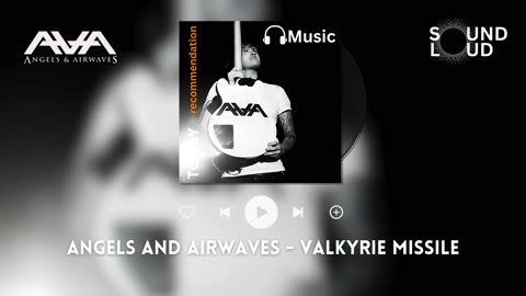 Angels and Airwaves - Valkyrie Missile