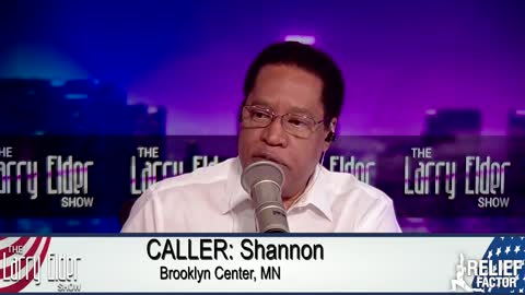 Larry Elder Takes Calls from Brooklyn Center, MN