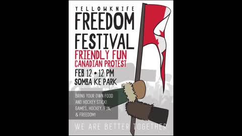 Freedom Fest in Yellowknife, NWT!