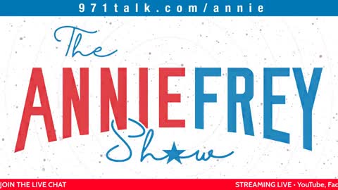 Annie Frey Show: Tuesday, March 1, 2022