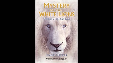 Mystery of the White Lions with Linda Tucker and Host Dr. Zohara Hieronimus