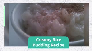 Creamy Rice Pudding Recipe