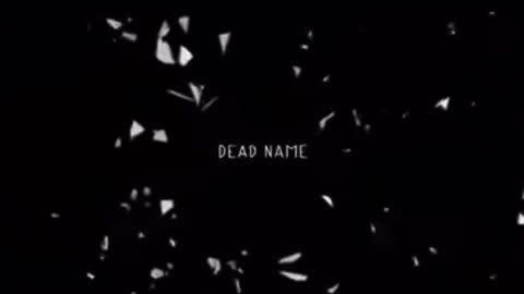 DEAD NAME documentary trailer