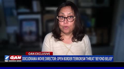 Docudrama Movie Director: Open Border Terrorism Threat 'Beyond Belief'