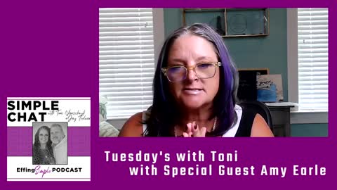 TUESDAYS WITH TONI - Amy Earle // Inaugural Episode! SIMPLE CHAT