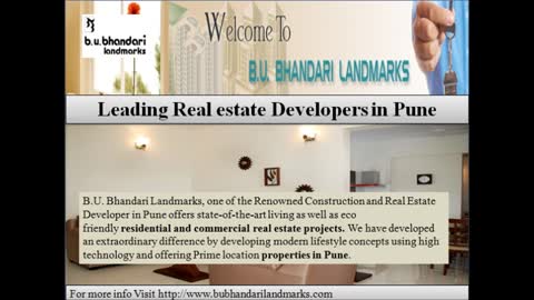 B.U.Bhandari Landmarks Presents affordable investments in Pune to make your Dreams come true
