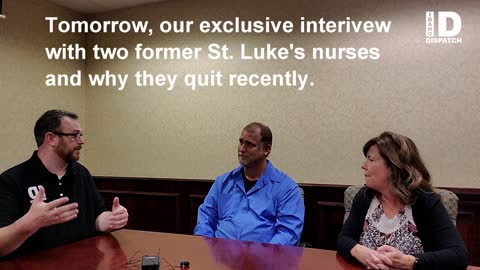 Sneak Peek 2: Former St. Luke's Nurses on Why They Left