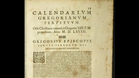 4th October 1582 Pope Gregory XIII implements the Gregorian calendar_480p