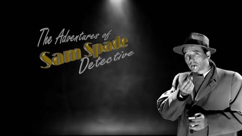 Sam Spade Radio Mysteries Collection (Part 1)