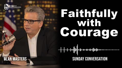 “Faithfully with Courage” | Sunday Conversation 4/9/2023
