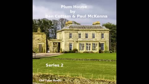 Plum House Series 2