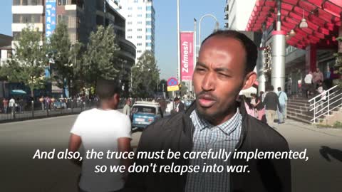 Addis Ababa residents praise Ethiopia truce agreement