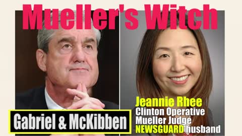 Hillary's INSIDER on Mueller Witch Hunt