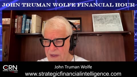 John Truman Wolfe Financial 4-25-24