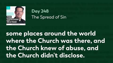 Day 248: The Spread of Sin — The Catechism in a Year (with Fr. Mike Schmitz)