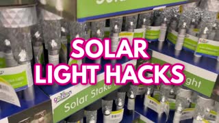 Solar light hacks