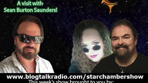 The Star Chamber Show Live Podcast - Episode 366 - Featuring Sean Burton Saunders