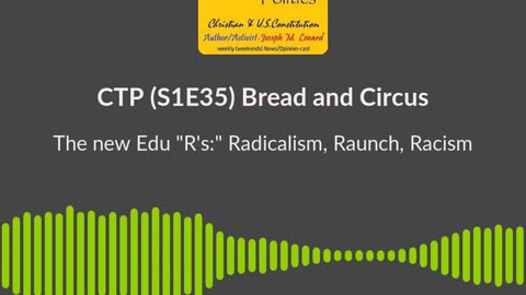 CTP (S1E35/20240217) BreadAndCircus TheNewRs Soundbite