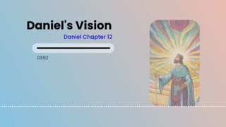 Daniel's Vision